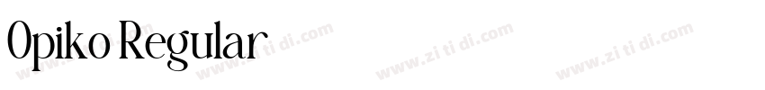 Opiko Regular字体转换 Opiko Regular字体转换
